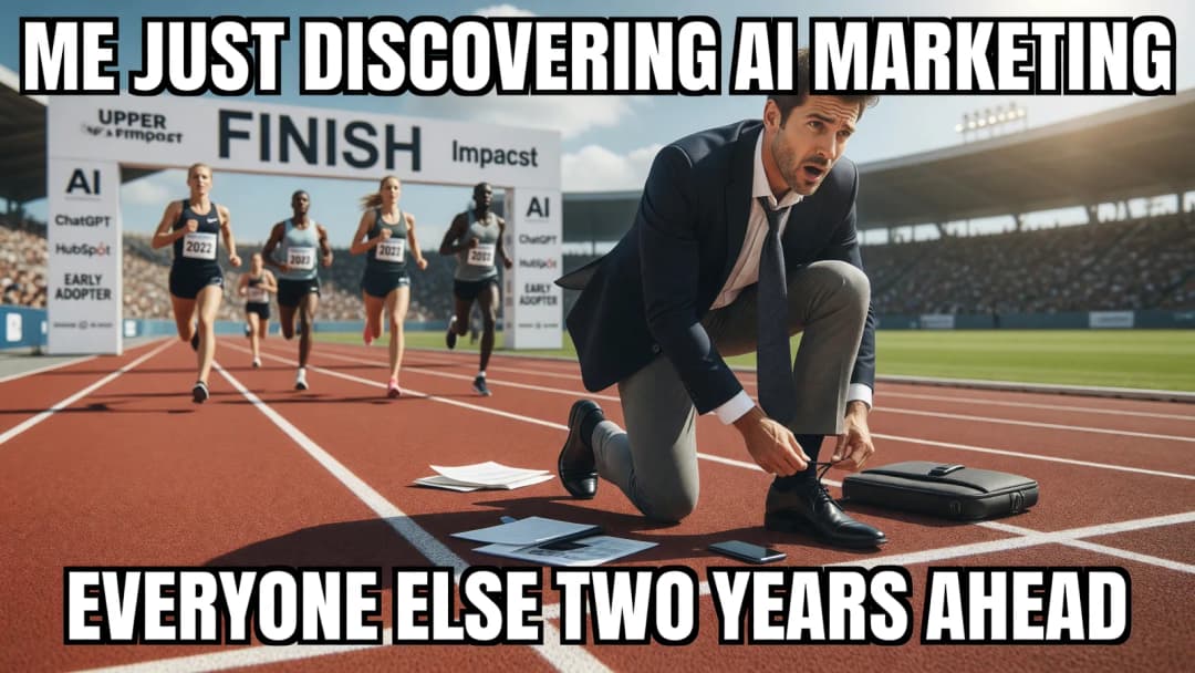 How to Catch Up if AI Is Not Yet Part of Your Marketing